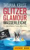 [Pauline Miller 01] • Glitzer, Glamour, Wasserleiche